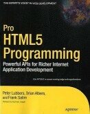 Pro Html 5 Programmaing-Powerful APIs for Richer Internet Application Development