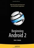 Beginning Android 2-Begin the journey toward Android 2 applications